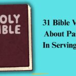 31 Bible Verses About Passion In Serving God