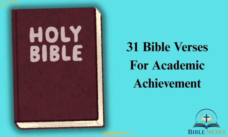 31 Bible Verses For Academic Achievement