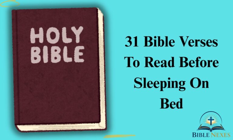 31 Bible Verses To Read Before Sleeping On Bed