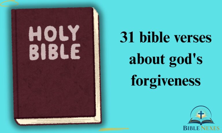 31 bible verses about god's forgiveness